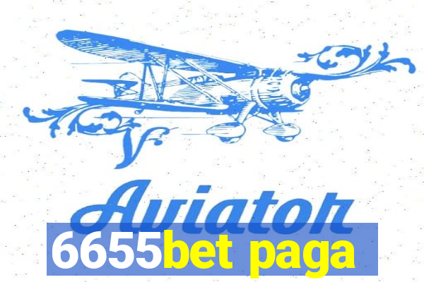 6655bet paga