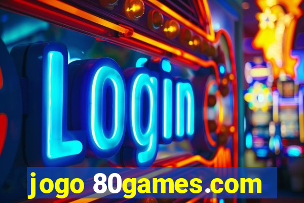 jogo 80games.com