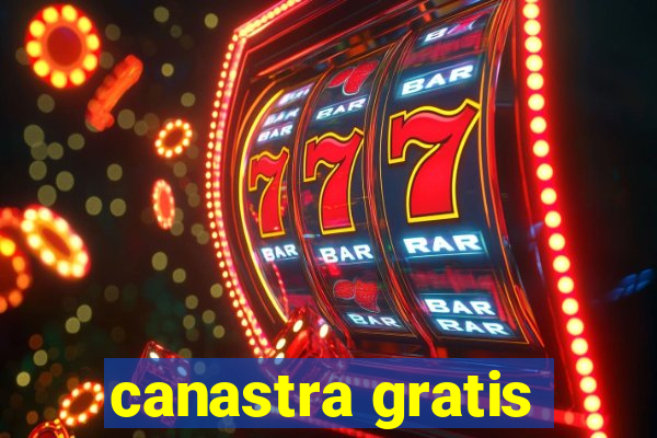 canastra gratis