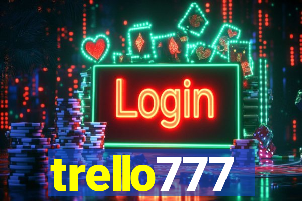 trello777