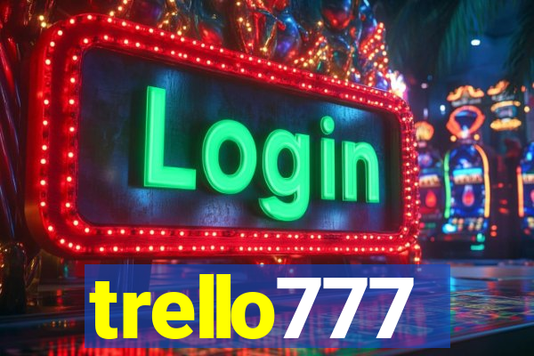 trello777