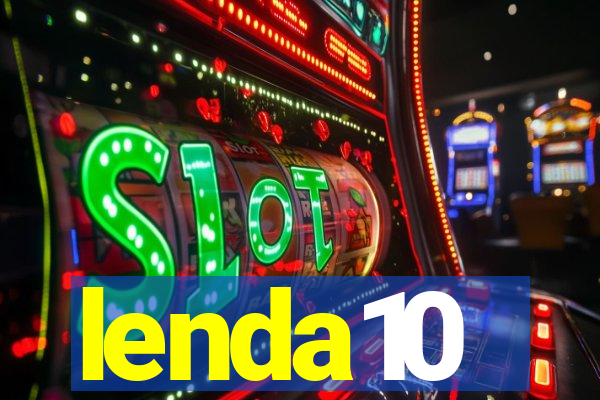 lenda10