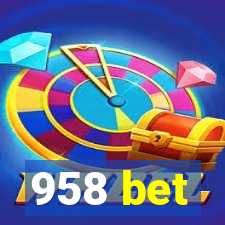 958 bet