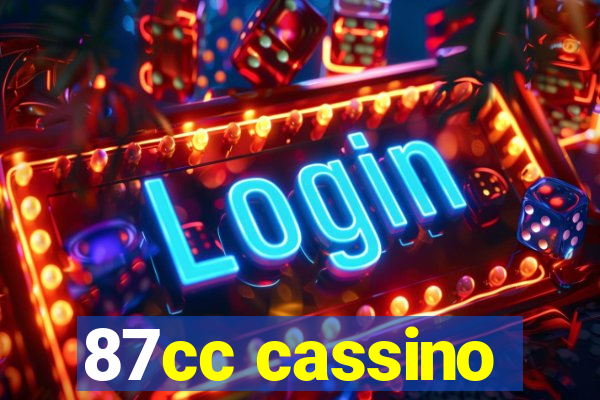 87cc cassino