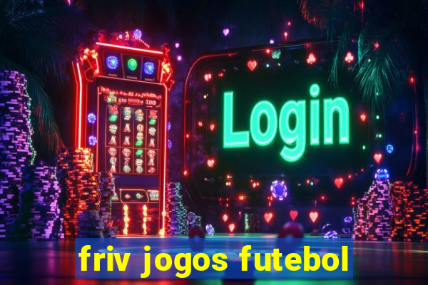 friv jogos futebol