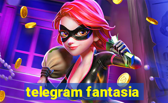 telegram fantasia