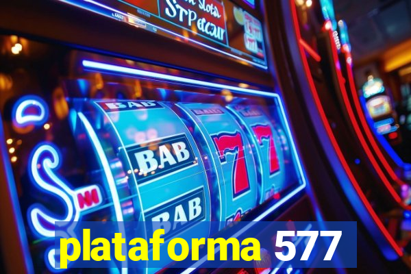 plataforma 577