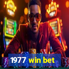 1977 win bet