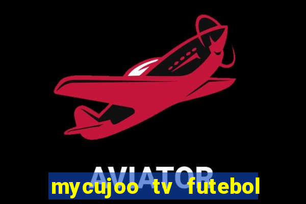 mycujoo tv futebol ao vivo