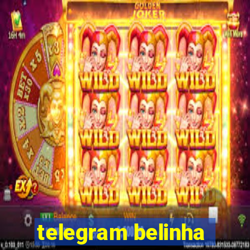 telegram belinha