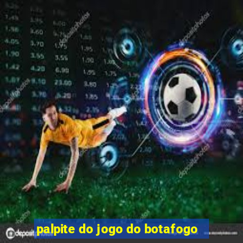 palpite do jogo do botafogo