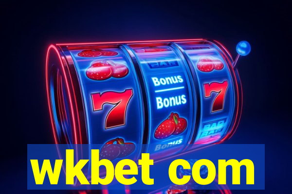 wkbet com