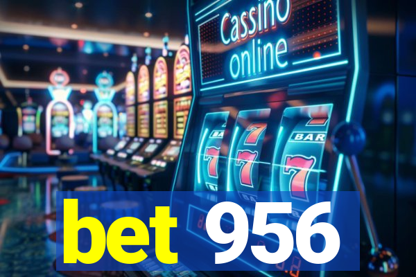 bet 956