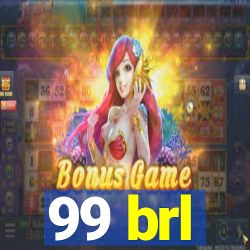 99 brl