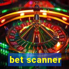 bet scanner