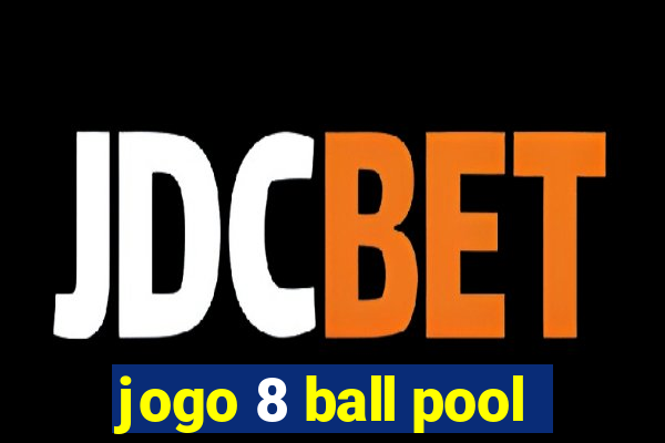 jogo 8 ball pool