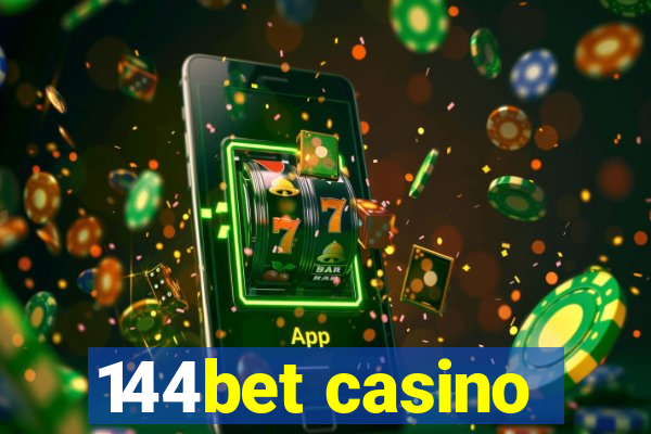 144bet casino