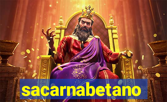 sacarnabetano