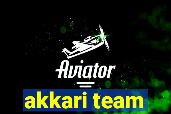 akkari team