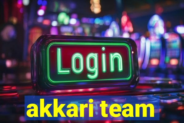 akkari team