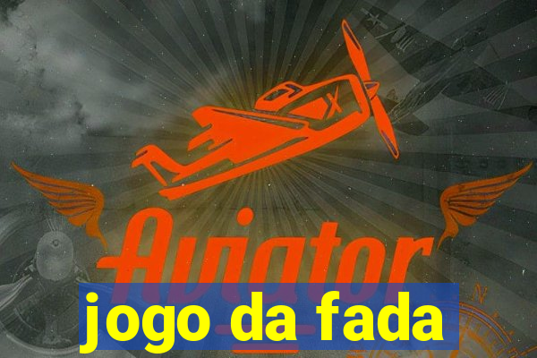 jogo da fada