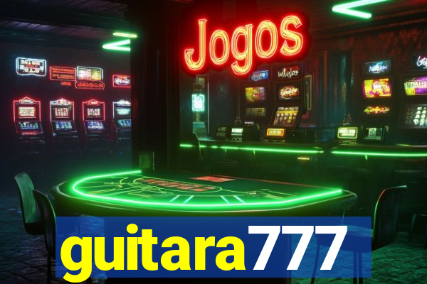 guitara777