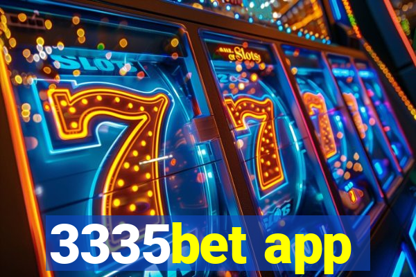 3335bet app