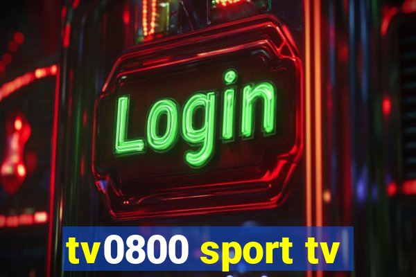 tv0800 sport tv