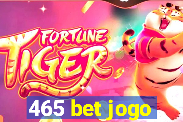 465 bet jogo