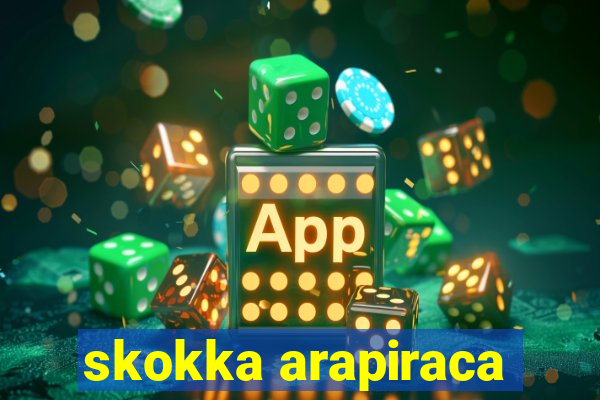 skokka arapiraca