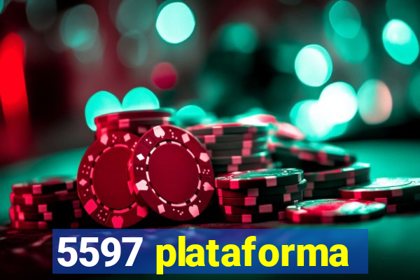 5597 plataforma