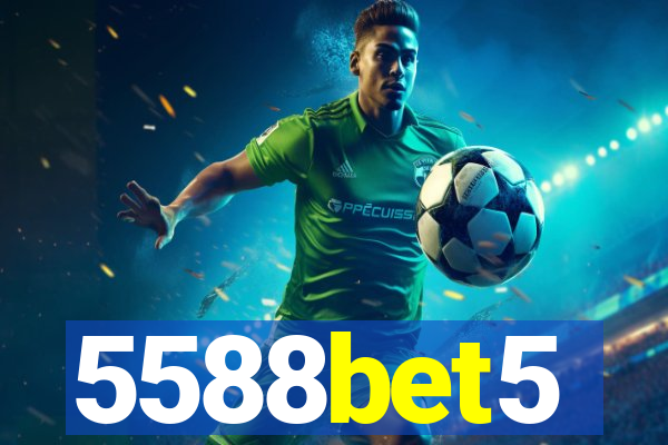 5588bet5