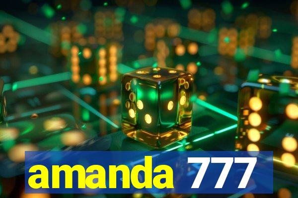 amanda 777