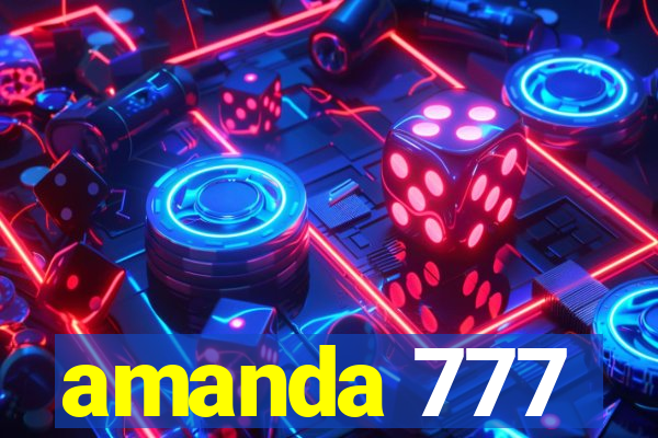 amanda 777