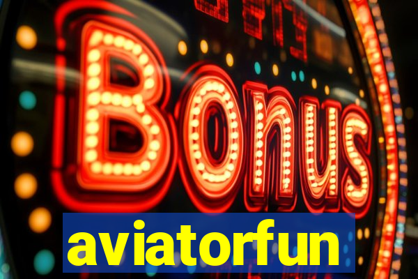 aviatorfun