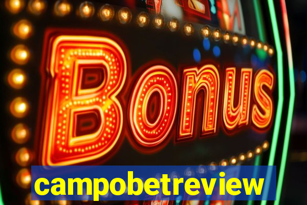 campobetreview