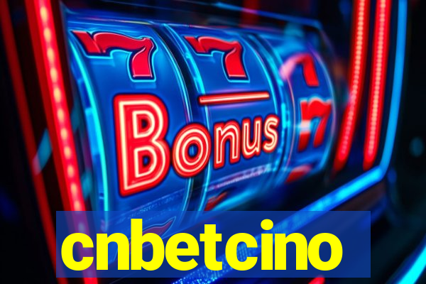 cnbetcino