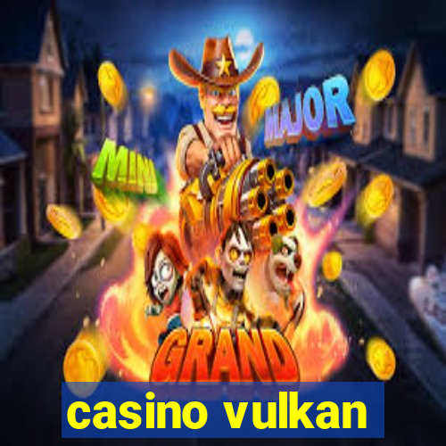 casino vulkan