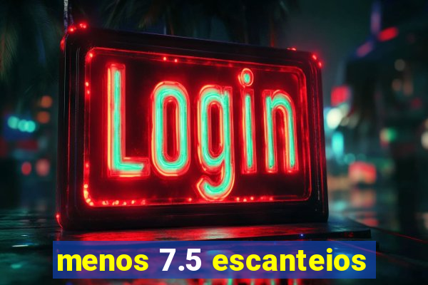 menos 7.5 escanteios