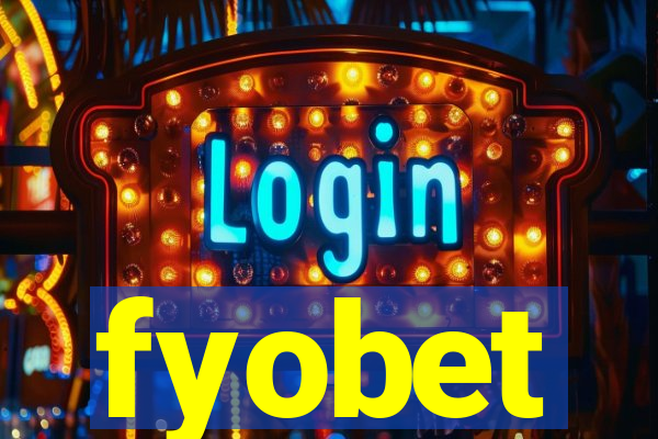 fyobet