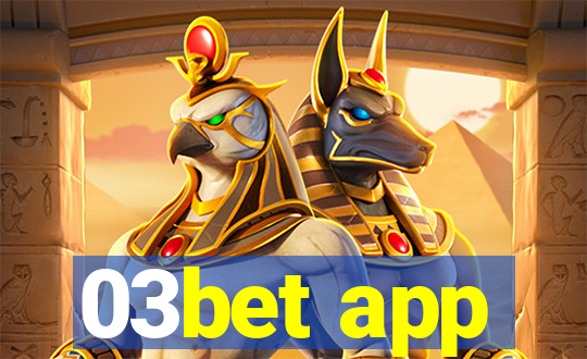 03bet app