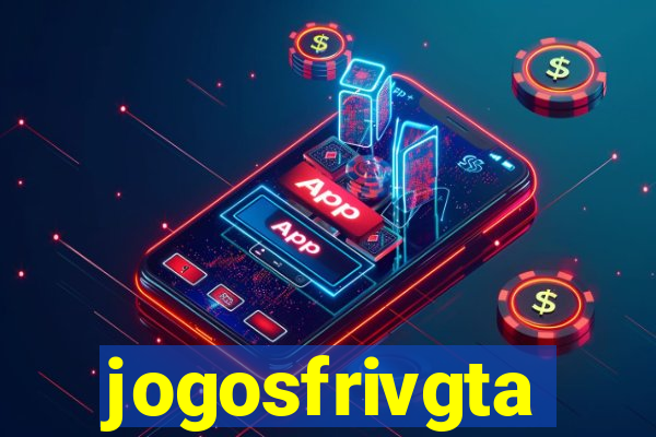 jogosfrivgta