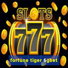 fortune tiger 6gbet