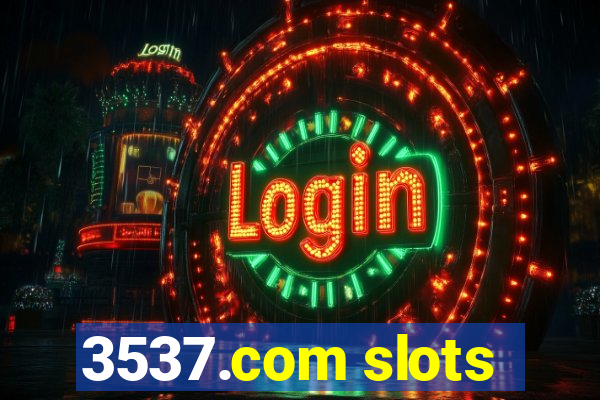 3537.com slots