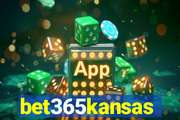 bet365kansas