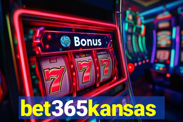 bet365kansas