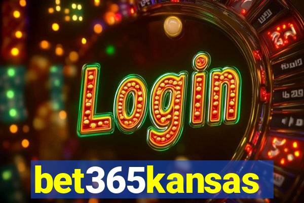 bet365kansas