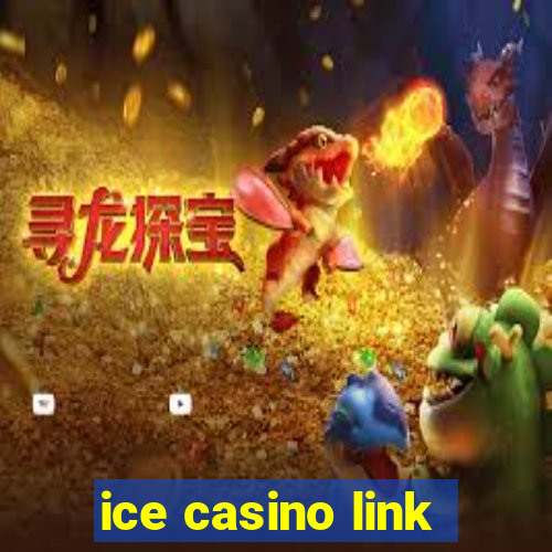 ice casino link