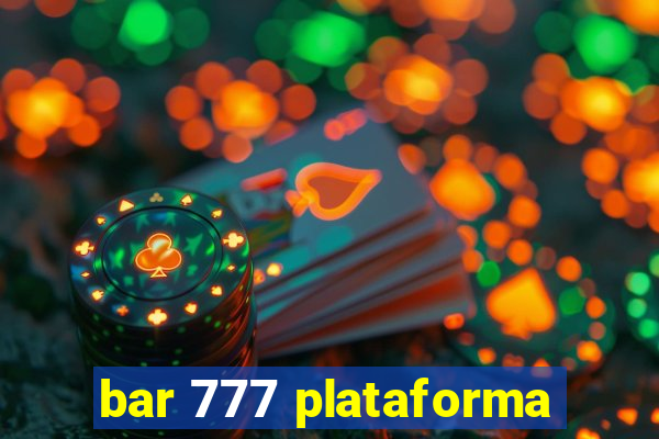 bar 777 plataforma