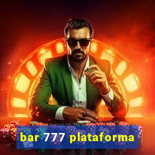 bar 777 plataforma